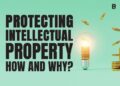 Intellectual property: why it matters and how to protect it | B-PlanNow
