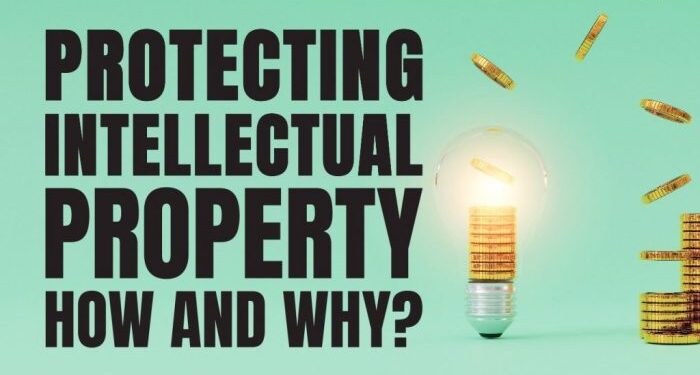 Intellectual property: why it matters and how to protect it | B-PlanNow